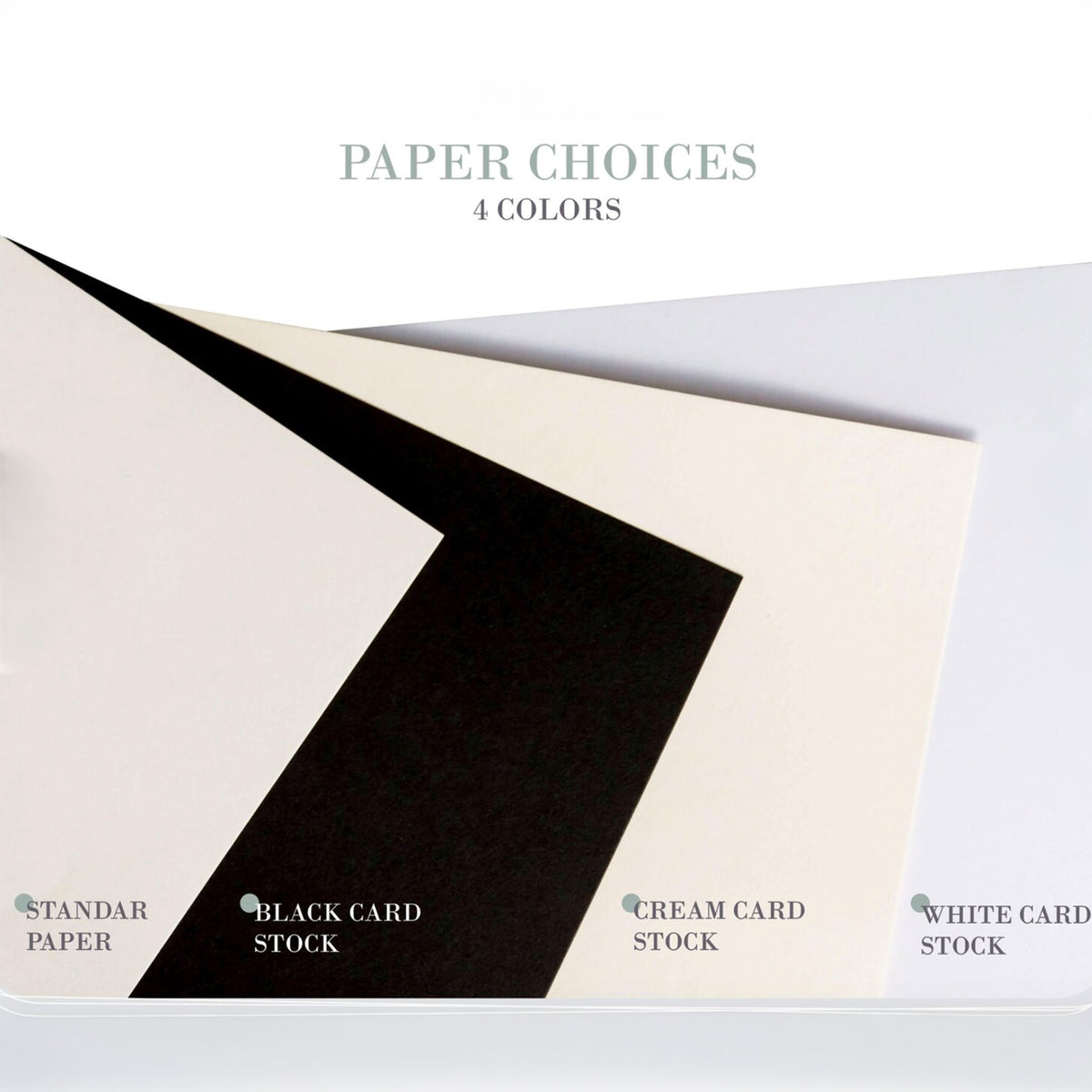 Guest book paper choices: standard, black, cream and white card stock